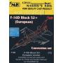 CMK7156 [1:72]  F-16D Block 52+ (European) conversion set