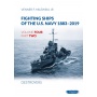 Fighting Ships of the U.S. Navy 1883-2019: Volume 4, Part 2 - Destroyers