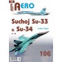 Jakab Aero 106  Suchoj Su-33 & Su-34 2. díl