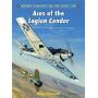 Osprey 099 Aces of the Legion Condor Osprey 099 Aces of the Legion Condor