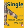 SINGLE No.44  Mikoyan Gurevich MiG-15bis