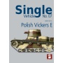SINGLE Vehicle No.07  Polish Vickers E