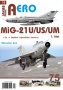 Jakab Aero 75  MiG-21 U/US/UM v čs. a českém vojenskem  letectvu 1.cast