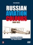 Russian Aviation Colours 1909-1922:  Camouflage and Markings. Vol 4  Against Soviets