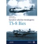 MAXI. Samolot szkolno-treningowy TS-8 Bies