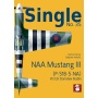 SINGLE No.35 NAA P-51B-5-NA Mustang III (P-51B-5-NA) W/Cdr Stanisław Skalski