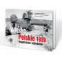 Wojsko Polskie 1939. Organizacja i uzbrojenie wyd. 2 uzupełnione